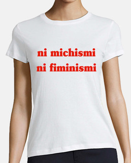 Ni Michismi Ni Fiminismi