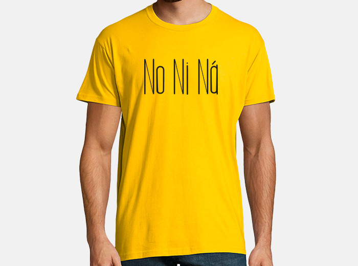 Camiseta no ni ná hotsell