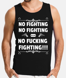 no fighting no fighting no fucking figh