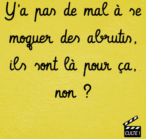 Tee Shirt Y A Pas De Mal A Se Moquer Des Abrutis Tostadora Fr