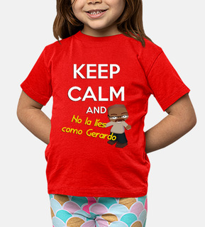 No la líes como Gerardo | Camiseta para niños