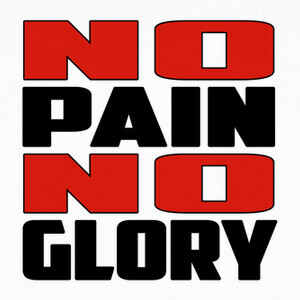no pain no glory T-shirts