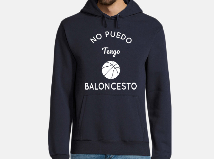 Sudadera no puedo tengo baloncesto laTostadora