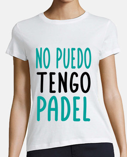 No puedo tengo padel
