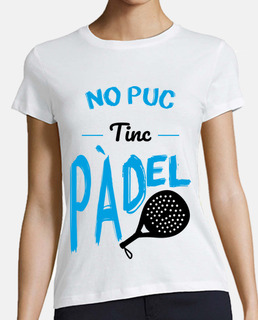 No puedo tengo padel - Catalán