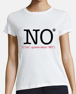 NO quiere decir NO