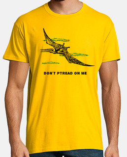 no te ptread en mí pterodáctilo