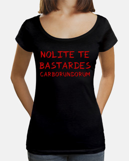 Nolite te bastardes carborundorum