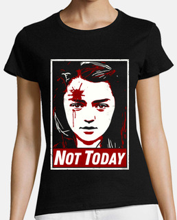Not Today