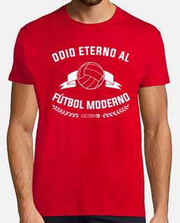 Odio Eterno Al Fútbol Moderno