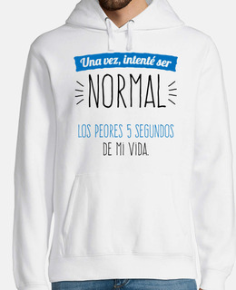 once I tried to be normal 