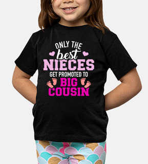 only the best nieces promoted big cousin