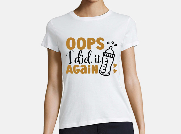 Playera oops i did it again laTostadora Mexico