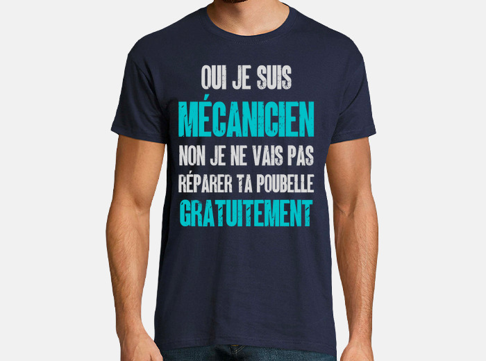 Tee shirt oui je suis mecanicien tostadora