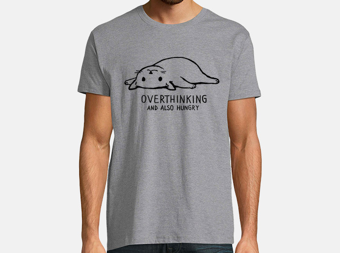 Overthinking and also hungry t shirt tostadora