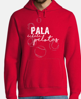Pala. Échale pelotas. LB