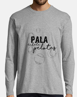 Pala. Échale pelotas. LN