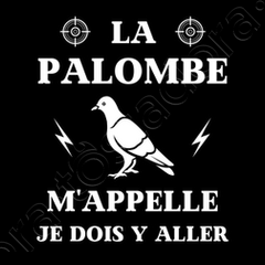 Sweat palombe m appelle humour chasse tostadora