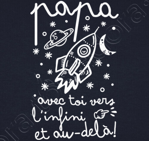 Camiseta Papa Avec Toi Vers L Infini Et Au Dela Latostadora