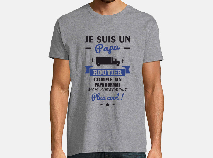 Tee shirt chauffeur routier hot sale