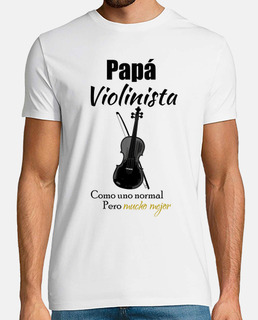Papá Violinista como uno normal pero mu