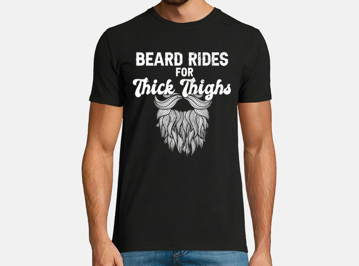 Camiseta paseos en barba para muslos laTostadora