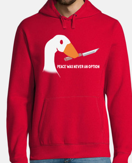 Peace Was Never an Option Goose Meme - Sweatshirt