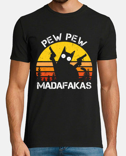 Pew Pew Madafakas Funny Cat Crazy Cat