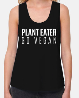 Plant eater Go Vegan