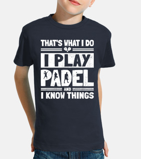 Play Padel and Know Things - Paddle