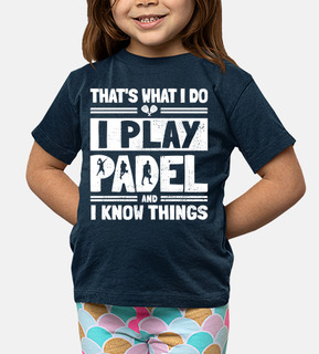 play padel and know things - paddle