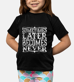 poi diventa never
