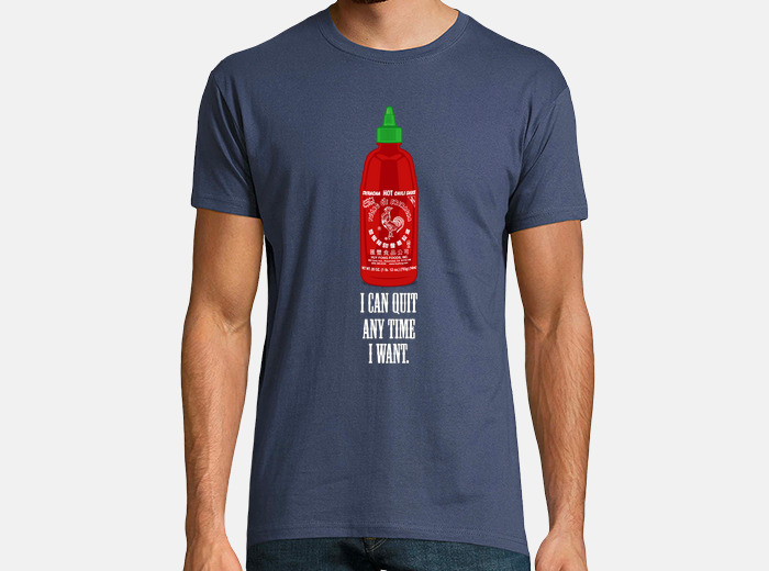 tambor Hacer la cama inteligencia Camisetas Sriracha - Envío Gratis | laTostadora