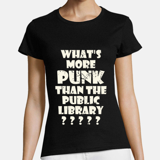 Camiseta qu Es M s Punk Que La Biblioteca P blica LaTostadora camiseta-qu-es-m-s-punk-que-la-biblioteca-p-blica-latostadora
