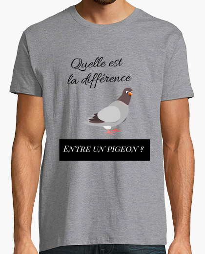 Tee Shirt Quelle Est La Difference Entre Un Pigeon Tostadora Fr