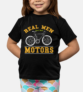 Real Men Do Not Need A Motor