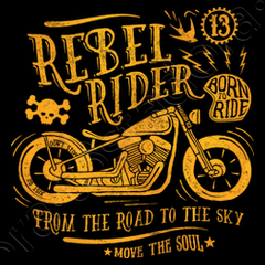 rebel rider. from the road to the sky