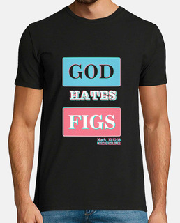 Reivindica: God Hates Figs 3D. Blanco.