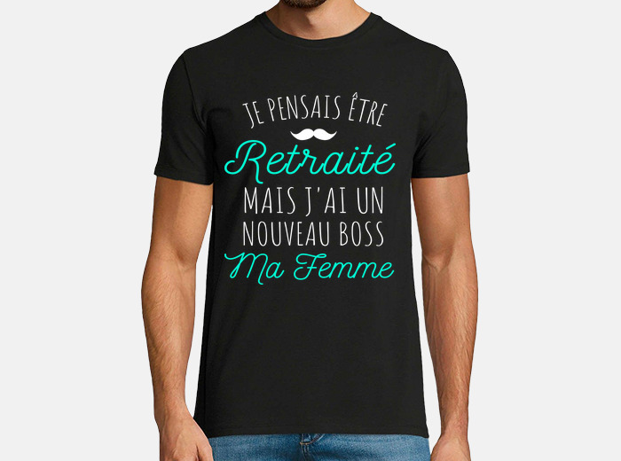 T-shirt cadeau retraite humour pour homme  Ici & Là - T-shirts & Souvenirs  de chez toi