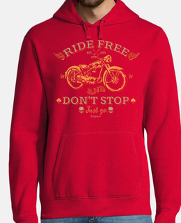 Ride Free And Don't Stop