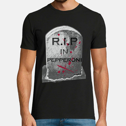 Camiseta r.i.p in pepperoni | laTostadora