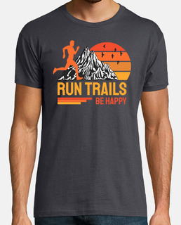 run trails be happy trail runner