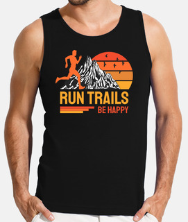 run trails be happy trail runner