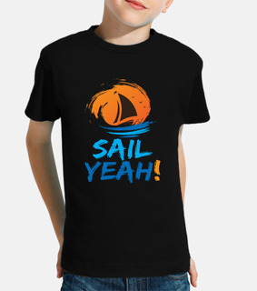 Sail Yeah Boat Ship Sailing