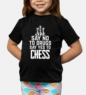 Say No To Drugs Say Yes To Chess