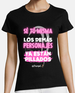 Sé tú misma