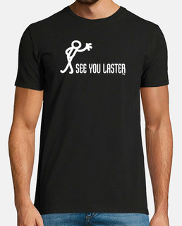 See you laster