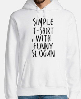 semplice t-shirt con uno slogan diverte