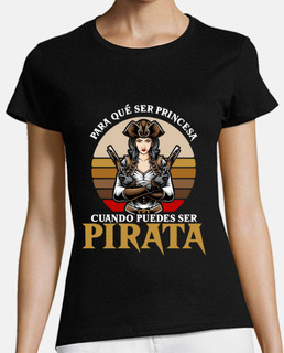 Ser Pirata en Lugar de Princesa