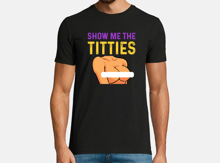 Show Me The Titties
